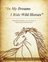 In My Dreams I Ride Wild Horses