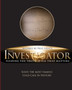The Investigator : Finding the Truth is All That Matters