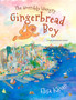 The Horribly Hungry Gingerbread Boy : A San Francisco Story