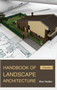 Handbook of Landscape Architecture: Volume I