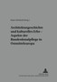 Architekturgeschichte Und Kulturelles Erbe - Aspekte Der Baudenkmalpflege in Ostmitteleuropa : 8