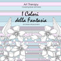 I Colori Della Fantasia by Chiara Micacchioni - Paperback