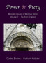 Power and Piety : Monastic Houses of Medieval Britain - Volume 2 - Southern England : 2