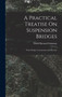 A Practical Treatise On Suspension Bridges : Their Design, Construction and Erection