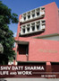 Shiv Datt Sharma : Life and Work