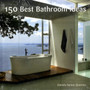 150 Best Bathroom Ideas