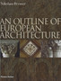 An Outline of European Architecture An Outline of European Architecture