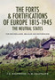 Forts and Fortifications of Europe 1815-1945: The Neutral States