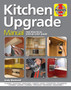 Kitchen Upgrade Manual : A complete step-by-step guide