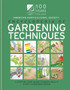 AHS Encyclopedia of Gardening Techniques : A step-by-step guide to key skills for every gardener