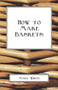How To Make Baskets by Mary White - Paperback