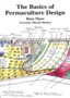 The Basics of Permaculture Design