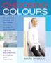 Choosing Colours : An Expert Choice of the Best Colours to Use in Your Home