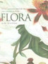Flora : An Illustrated History of the Garden Flower