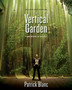 The Vertical Garden : From Nature to the City