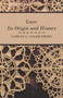 Lace : Its Origin and History by Samuel L. Goldenberg - Paperback
