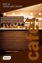 Cafe! Best of Coffee Shop Design