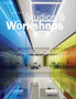 Studios & Workshops : Spaces for Creatives
