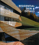Residential Skin & Details