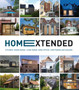 Home Extended : Kitchens, Dining Rooms, Living Rooms, Home Offices, Guestrooms and Garages