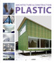 Architecture and Construction In Plastic