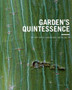 Garden's Quintessence : By Jan Joris Landscape Architects