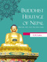 Buddhist Heritage of Nepal : History, Art and Architecture