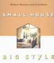 Small House, Big Style