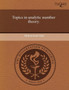 Topics in Analytic Number Theory