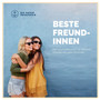 Beste Freundinnen : Das Geschenkbuch fur die allerbeste Freundin mit guten Wunschen! by Die Hafenprinzessin - Paperback
