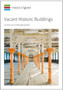 Vacant Historic Buildings : Guidelines on Managing Risks
