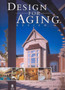 Design for Aging Review 3 : The American Institute of Architects