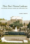 Henry Shaw's Victorian Landscapes : The Missouri Botanical Garden and Tower Grove Park