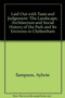 Laid Out with Taste and Judgement : The Landscape, Architecture and Social History of the Park and Its Environs in Cheltenham