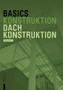 Basics Dachkonstruktion 2.A.