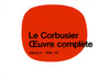 Le Corbusier - OEuvre complete Volume 4: 1938-1946 : Volume 4: 1938-1946