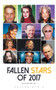 Fallen Stars of 2017