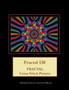 Fractal 130 : Fractal Cross Stitch Pattern by Kathleen George - Paperback