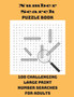 Number Search Puzzle Book : 100 Challenging Large Print Number Searches For Adults by Integer Puzzles - Paperback
