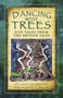 Dancing with Trees : Eco-Tales from the British Isles
