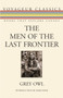 The Men of the Last Frontier