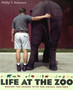Life at the Zoo : Behind the Scenes with the Animal Doctors