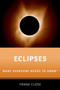 Eclipses : What Everyone Needs to Know??