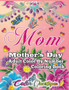 Mother's Day Coloring Book -Mom- Adult Color by Number by Color Questopia - Paperback