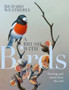 A Brush with Birds : Paintings and Stories from the Wild