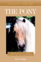 Understanding the Pony : Your Guide to Horse Health Care and Management