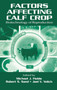 Factors Affecting Calf Crop : Biotechnology of Reproduction