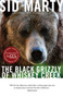 The Black Grizzly of Whiskey Creek