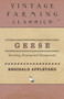 Geese - Breeding, Rearing and Management