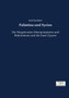 Palastina und Syrien : Die Hauptrouten Mesopotamiens und Babyloniens und die Insel Zypern by Karl Baedeker - Paperback